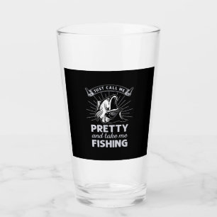 Fisher Gift Just Call Me Pretty Fishing Glass