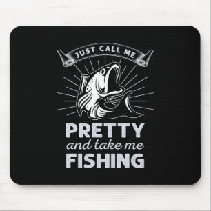 Fisher Gift Just Call Me Pretty Fishing Mouse Pad