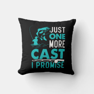 Fisher Gift Just One More Fish I Promise Cushion