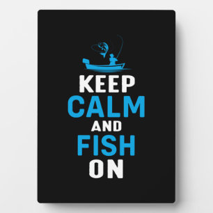 Fisher Gift Keep Calm And Fish On Plaque