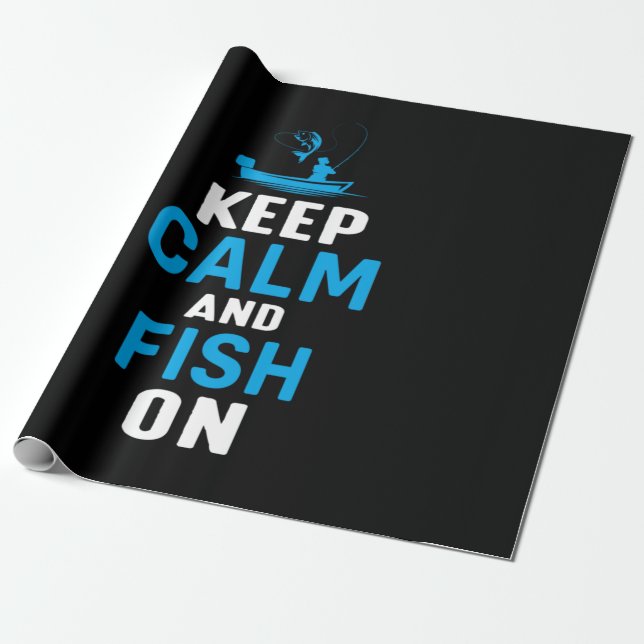 Fisher Gift Keep Calm And Fish On Wrapping Paper (Unrolled)