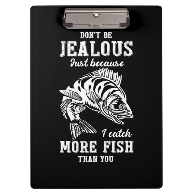 Fisher Gift More Fish Than You Clipboard (Front)