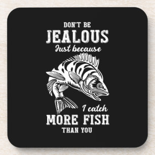 Fisher Gift More Fish Than You Coaster