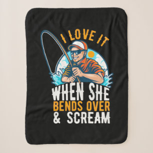 Fisher I Love It When She Scream Sherpa Blanket