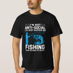 Fisher I Would Just Rather Be Fishing T-Shirt