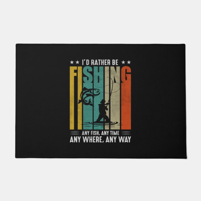 Fisher I Would Rather Be Fishing Doormat (Front)