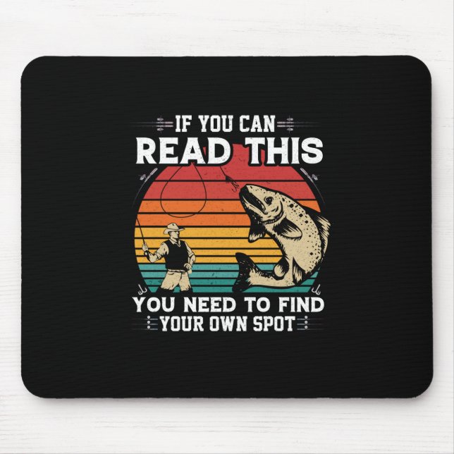 Fisher If You Can Read This Mouse Pad (Front)
