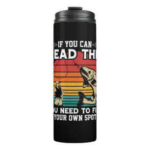 Fisher If You Can Read This Thermal Tumbler