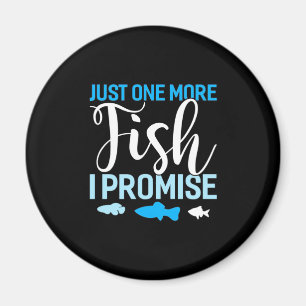 Fisher Just One More Fish Magnet