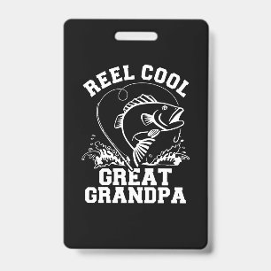 Fisher Reel Cool Great Grandpa ID Badge