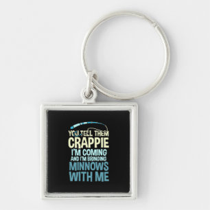 Fisher You Tell Them Crappie Key Ring