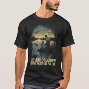 Fisherman Dad and Daughter Fishing Partners For Li T-Shirt