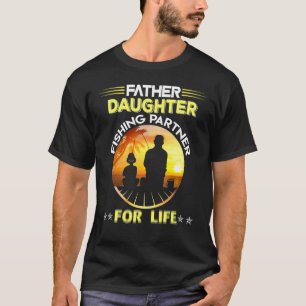 Fisherman Dad And Daughter Fishing Partners For Li T-Shirt