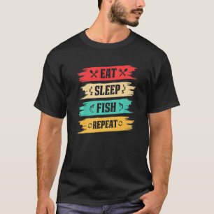 Fisherman Fishing Eat Sleep Fish Repeat Angling T-Shirt