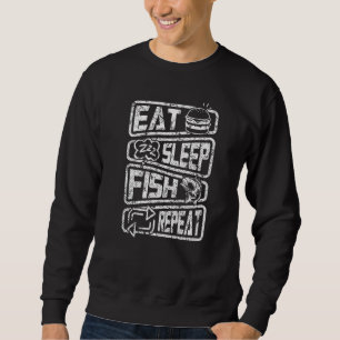 Fisherman Funny Fishing Eat Sleep Fish Repeat Angl Sweatshirt