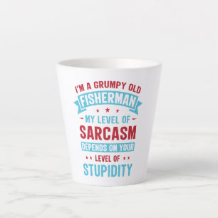 Fisherman Funny Sarcasm Novelty Humour Gift Latte Mug