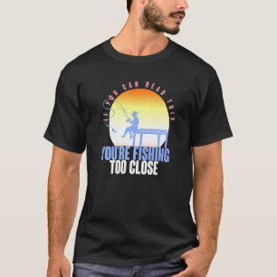 Fisherman Lake Fishing Hobby Fisherman Fishing T-Shirt