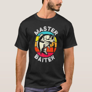 Fisherman Master Baiter Bass Fishing Adult Fathers T-Shirt