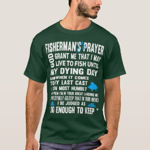 Fishermans Prayer T , T-Shirt