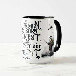 "Fishermen..." Customisable Mug