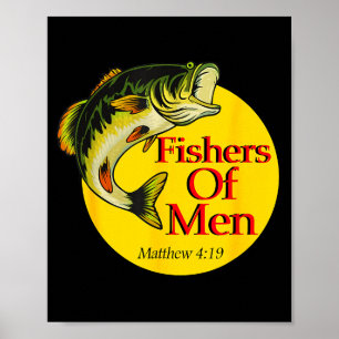Fishers Of Men Christian Matthew 4-19 Bible Fishin Poster