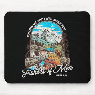 Fishers Of Men Matthew 4-19 Bible Christian Fishin Mouse Pad
