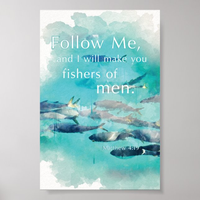Fishers of Men Matthew 4:19 Bible Verse Follow Me Poster (Front)