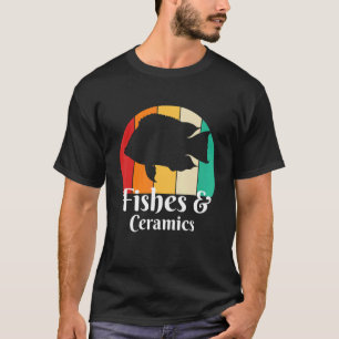 Fishes And Ceramics T-Shirt
