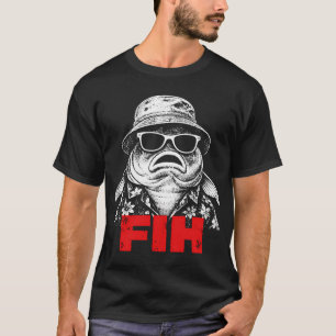 Fishing â€œFihâ€ Funny Distressed Fisherman Meme  T-Shirt