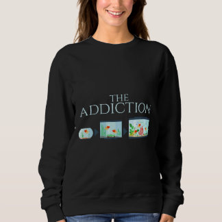 Fishing Addiction Sweatshirt