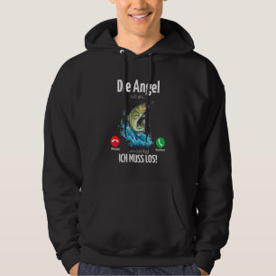 Fishing Adventure Die Angel calls an ich muss Ange Hoodie