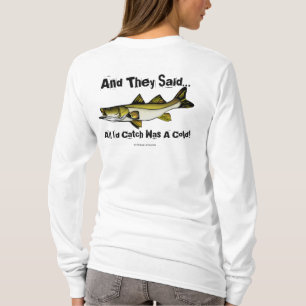 Fishing (All I'd Catch) T-Shirt
