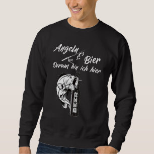 Fishing And Beer Drinking Fish Whether Carp Catfi Sweatshirt