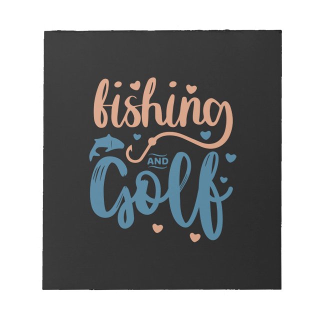 Fishing And Golf Notepad (Front)