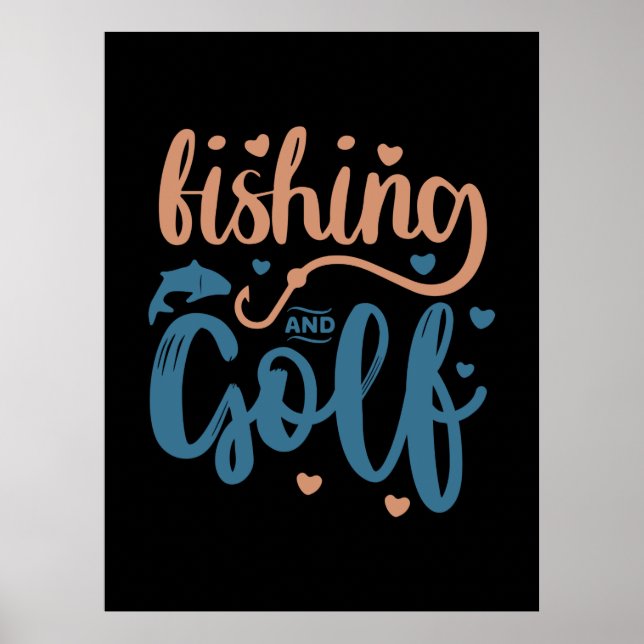 Fishing And Golf Poster (Front)