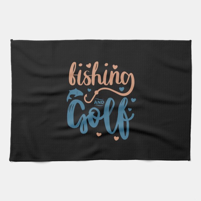 Fishing And Golf Tea Towel (Horizontal)