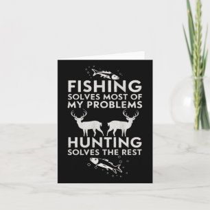 Fishing And Hunting Gifts Fathers Day Humour Hunte Card
