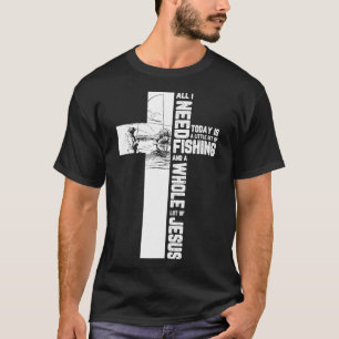 Fishing Angler Cross Jesus Christian Quote Fisherm T-Shirt