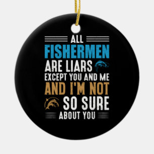 Fishing Art All Fisherman Ceramic Ornament