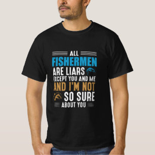 Fishing Art All Fisherman T-Shirt