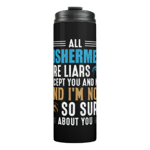 Fishing Art All Fisherman Thermal Tumbler