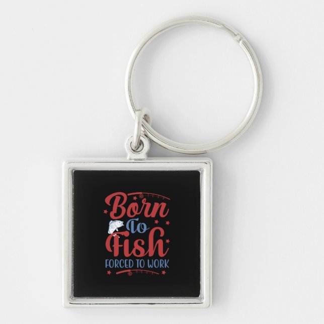Fishing Art Born To Fish Key Ring (Front)