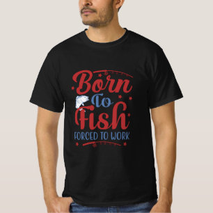 Fishing Art Born To Fish T-Shirt
