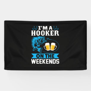 Fishing Art I Am A Fisher On The Weekend Banner