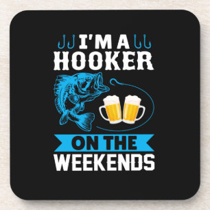 Fishing Art I Am A Fisher On The Weekend Coaster