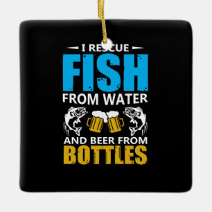 Fishing Art I Rescue Fish From Water Ceramic Ornament