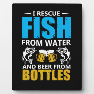 Fishing Art I Rescue Fish From Water Plaque