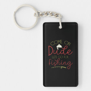 Fishing Art Let Go For Fishing Key Ring