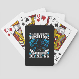 Fishing Art Weekend Fishing And Drinking Playing Cards