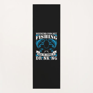 Fishing Art Weekend Fishing And Drinking Yoga Mat